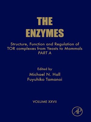 cover image of Structure, Function and Regulation of TOR complexes from Yeasts to Mammals